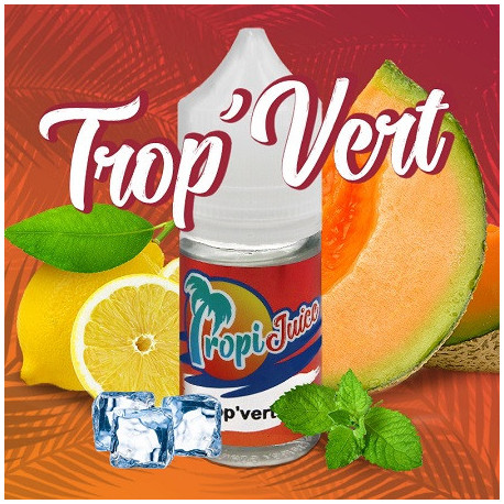 Arôme Concentré Trop'Vert - Tropi Juice