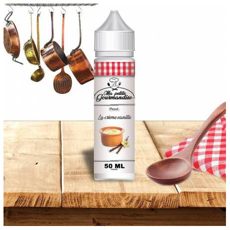 E-liquide Crème Vanille - Ma Petite Gourmandise E-liquide Crème Vanille - Ma Petite Gourmandise