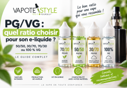 PG/VG : quel ratio choisir pour son e-liquide ? Guide 50/50, 30/70, 70/30 et 100 % VG